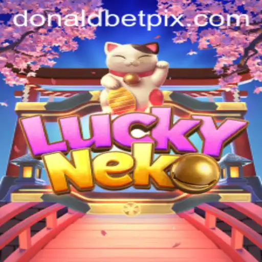 Exploring the Thrills of LuckyNeko: A Deep Dive into the Game with DonaldBet